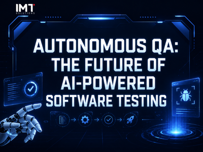 Autonomous QA: The Future of AI-Powered Software Testing
